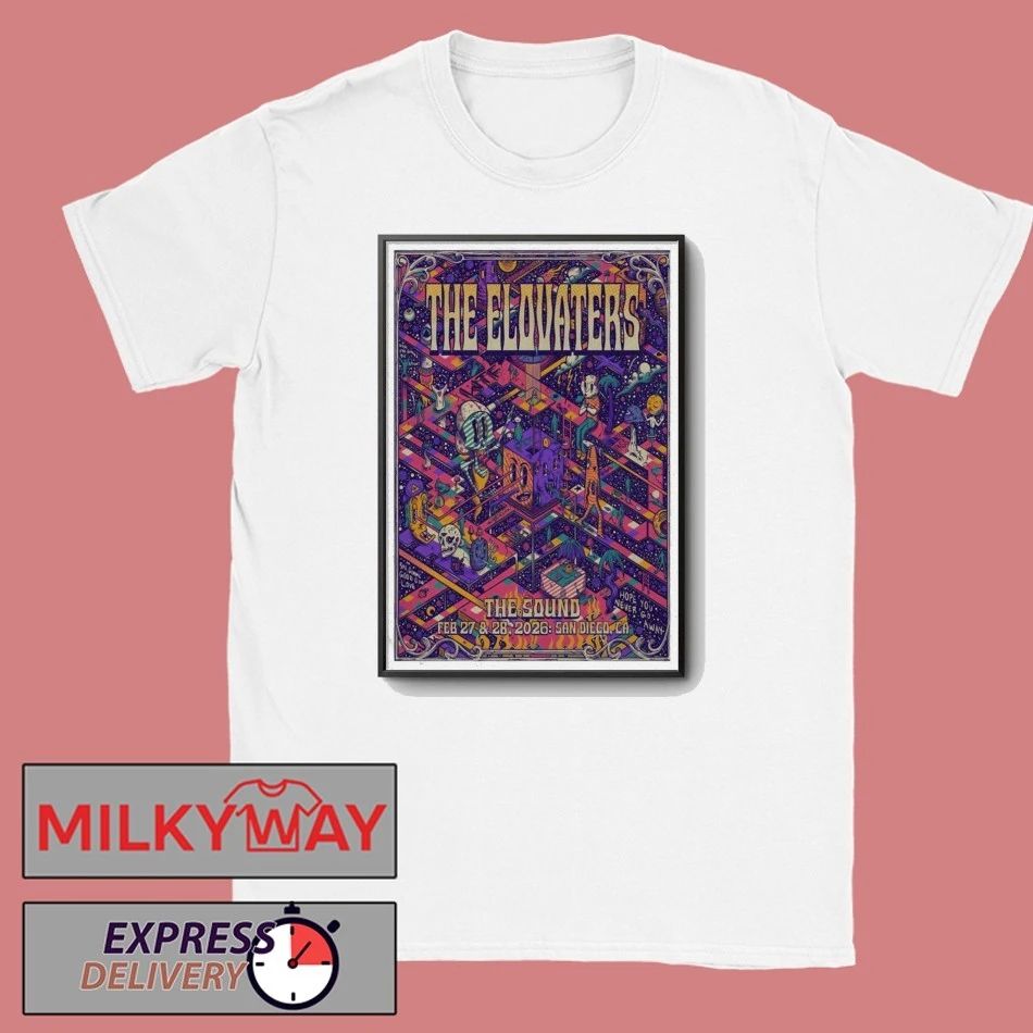 Poster The Elovaters San Diego Feb 28 2026 shirt