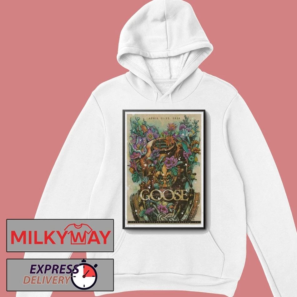 Apr 21-22 2026 Poster Goose New Orleans shirt
