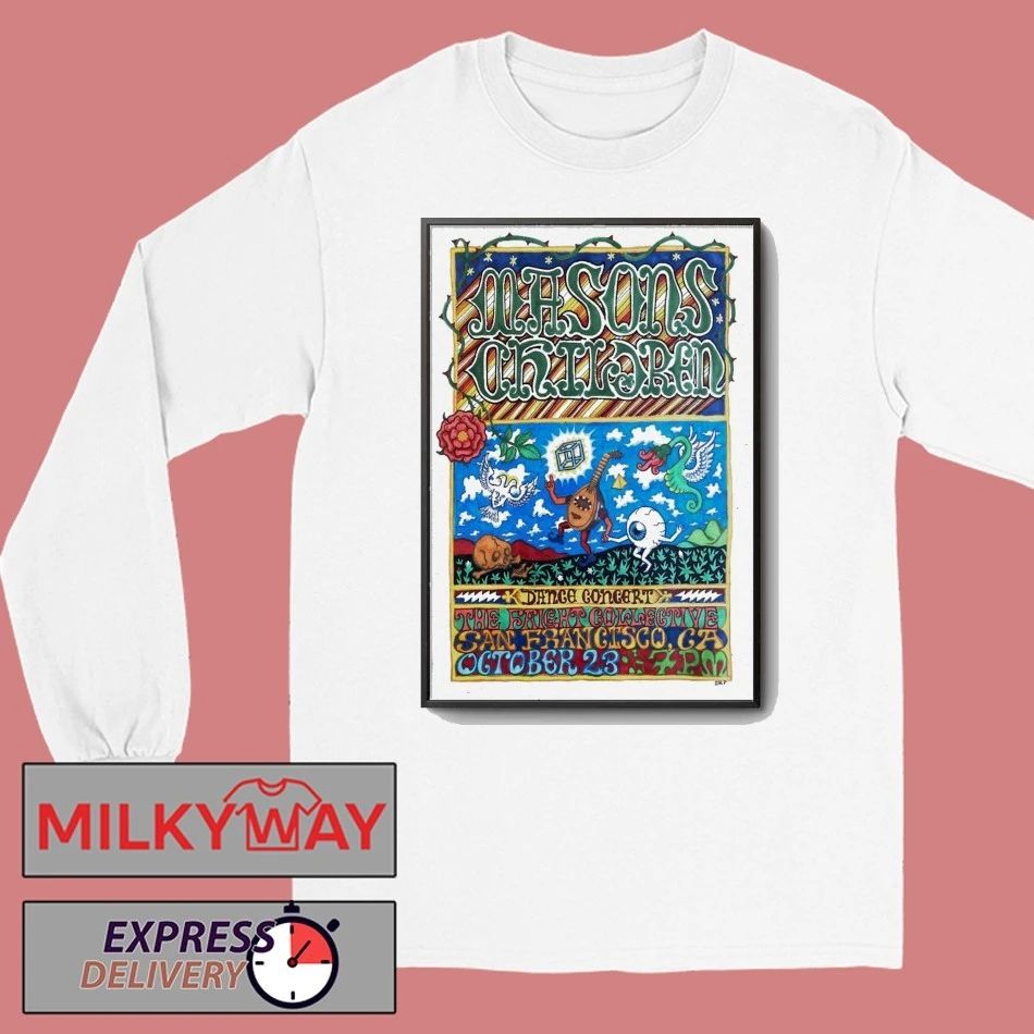 Masons Children San Francisco Tour On Oct 23 2025 Poster shirt