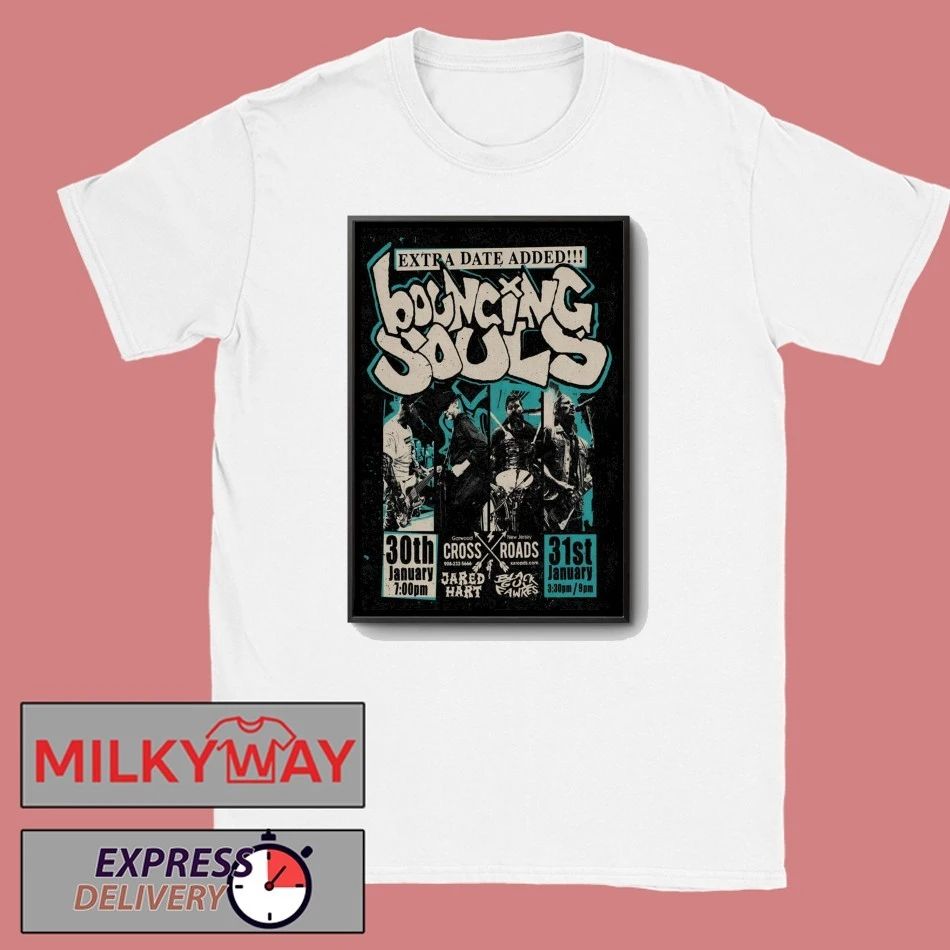 The Bouncing Souls Jan 30-31 2026 Crossroads In Garwood NJ Poster shirt