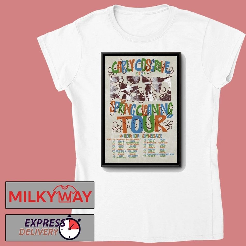 Carly Cosgrove The Spring Cleaning Tour 26 Poster shirt