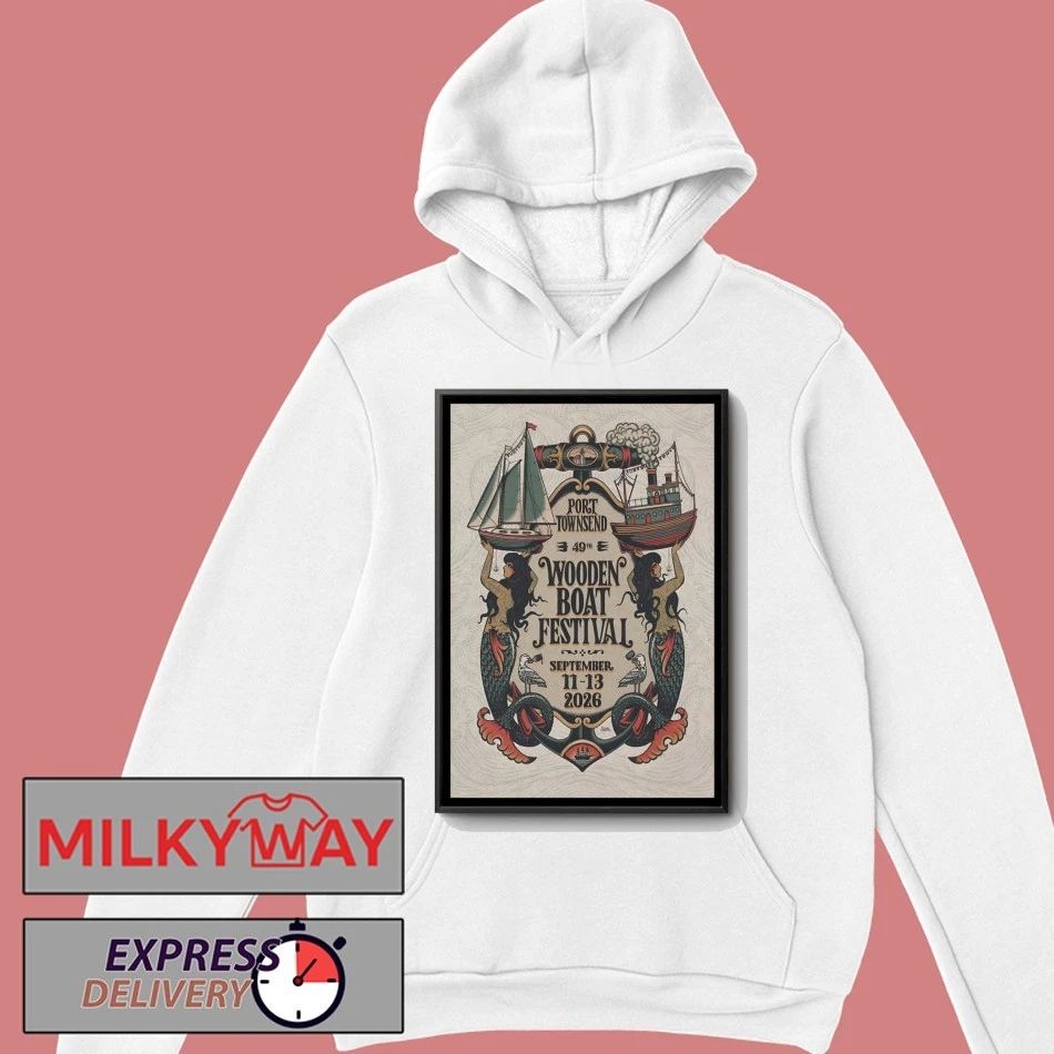 Wooden Boat Festival September 11-13 2026 Port Townsend, Washington Poster shirt