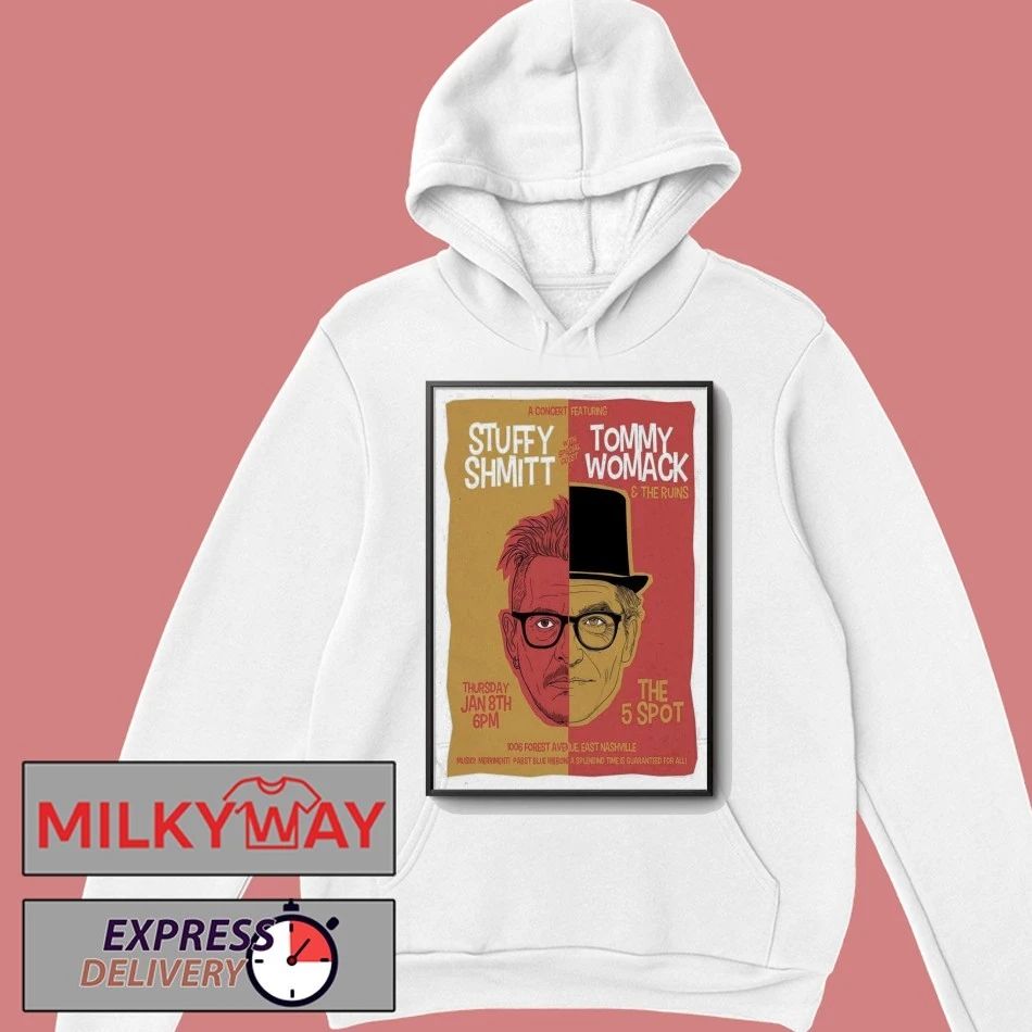 Stuffy Shmitt With Tommy Womack Event Nashville TN On Jan 8 2026 Poster shirt
