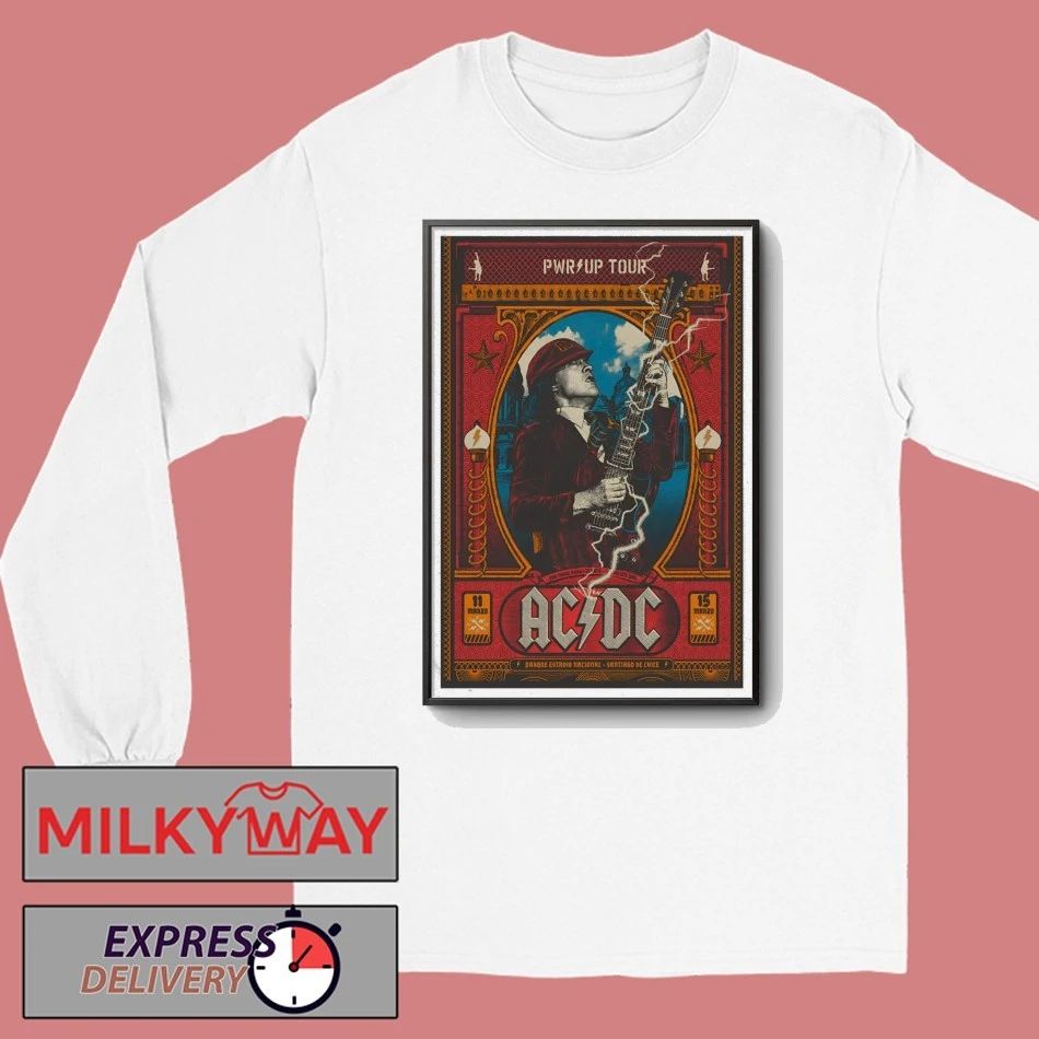 AC DC Parque Estadio Nacional Santiago Chile Mar 11 & 15 2026 Poster shirt