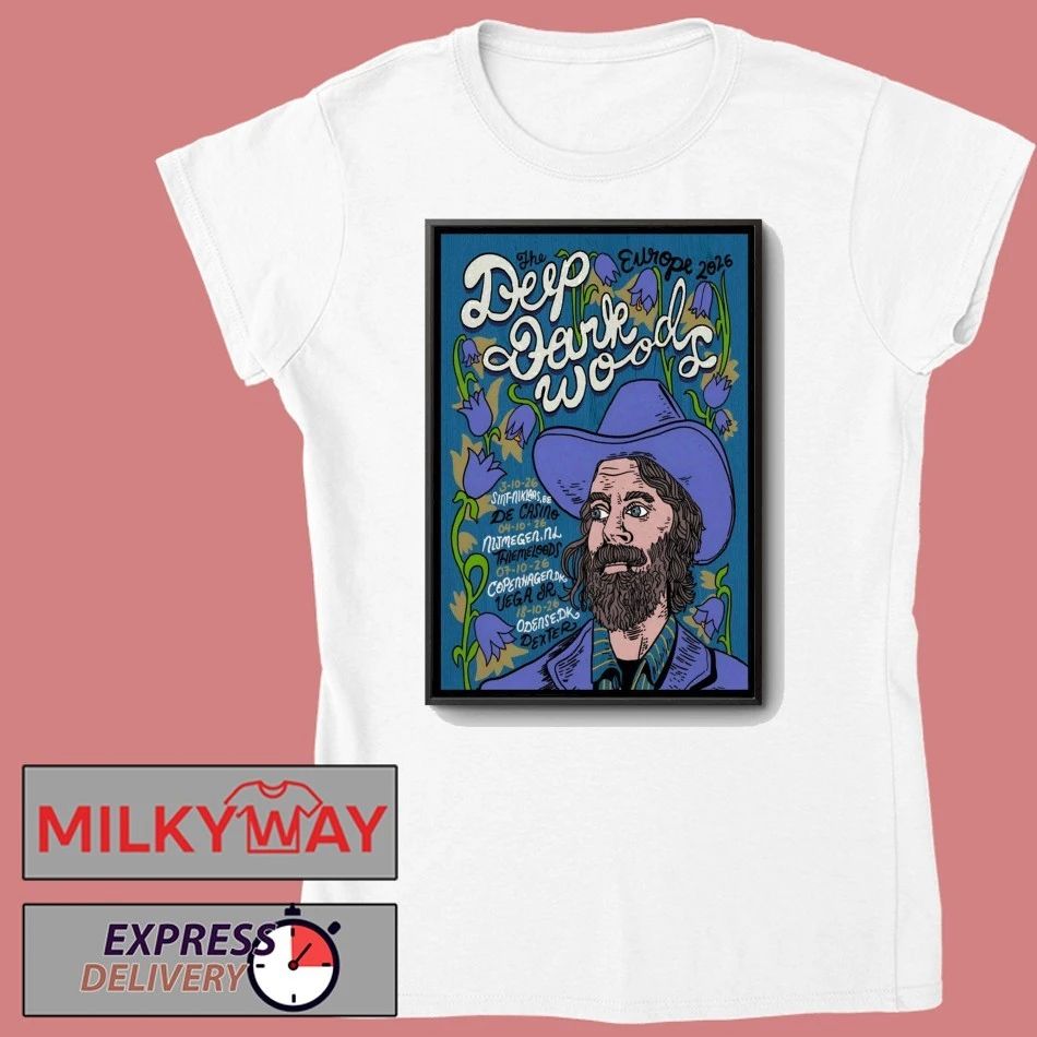 The Deep Dark Woods Europe Tour 2026 Poster shirt