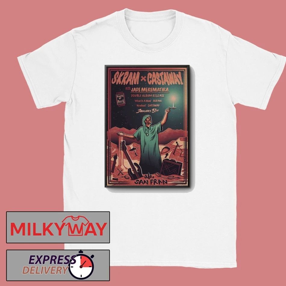 SKRAM And Castaway Jan 31 2026 San Fran In Wellington NZ Poster shirt