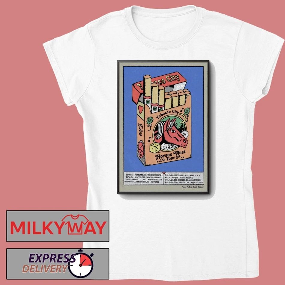 Tobacco City Horses West 2026 Tour Poster shirt
