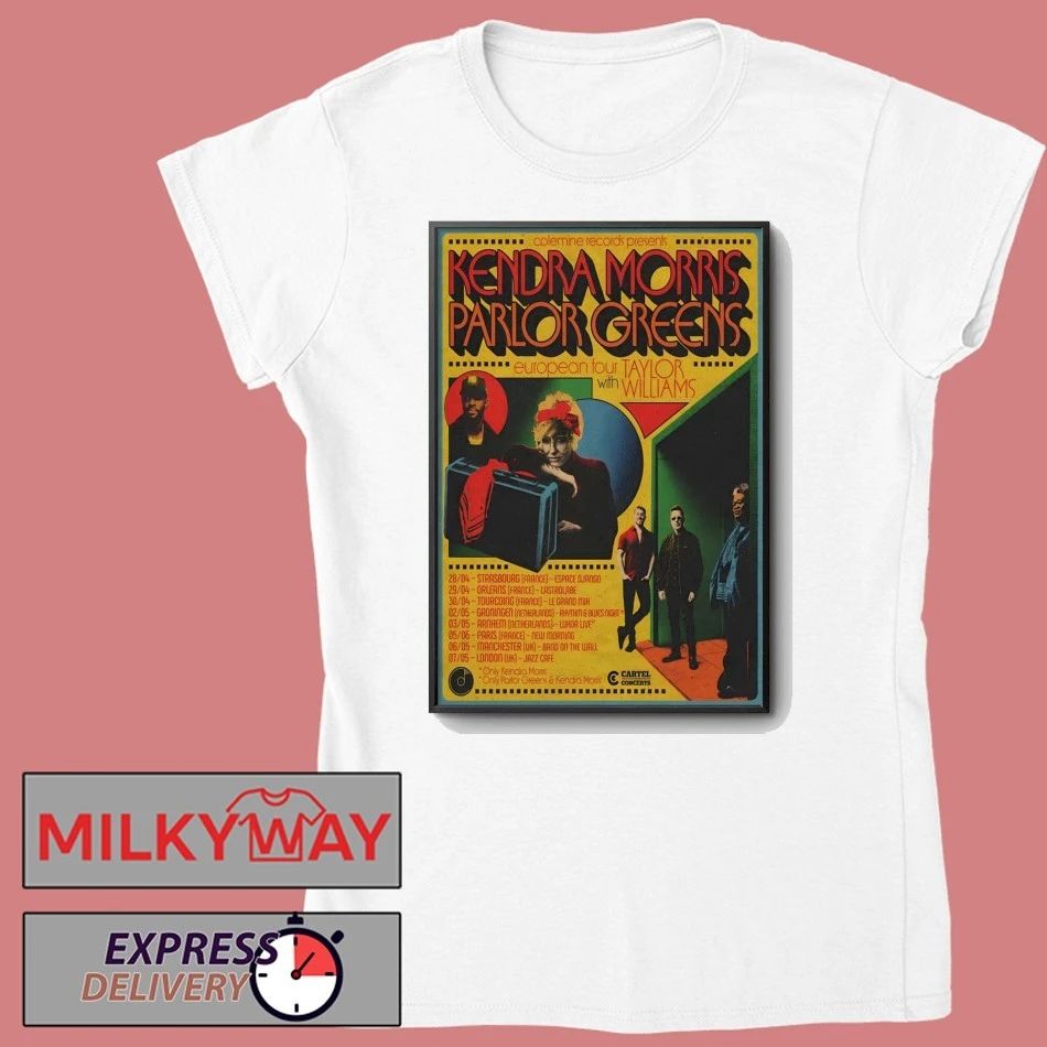 Kendra Morris And Parlor Greens Tour Alert 2026 Poster shirt
