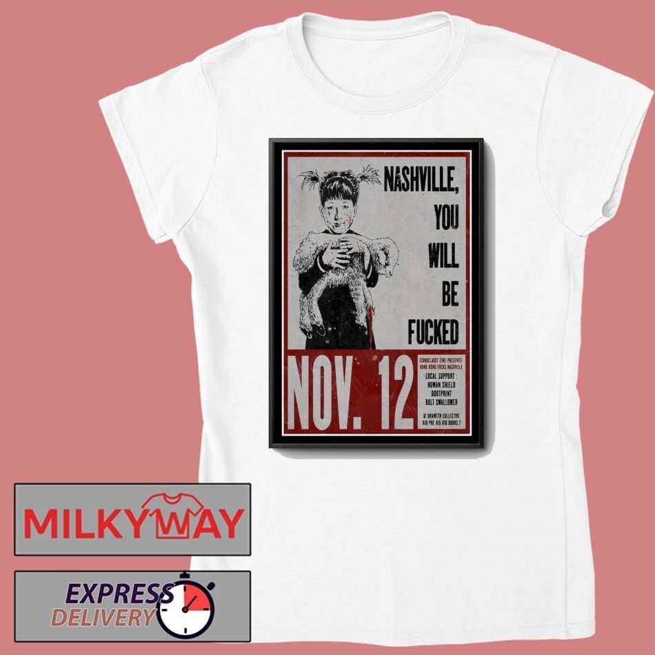 Hong Kong Fuck You 2025 Concert Nashville Poster shirt