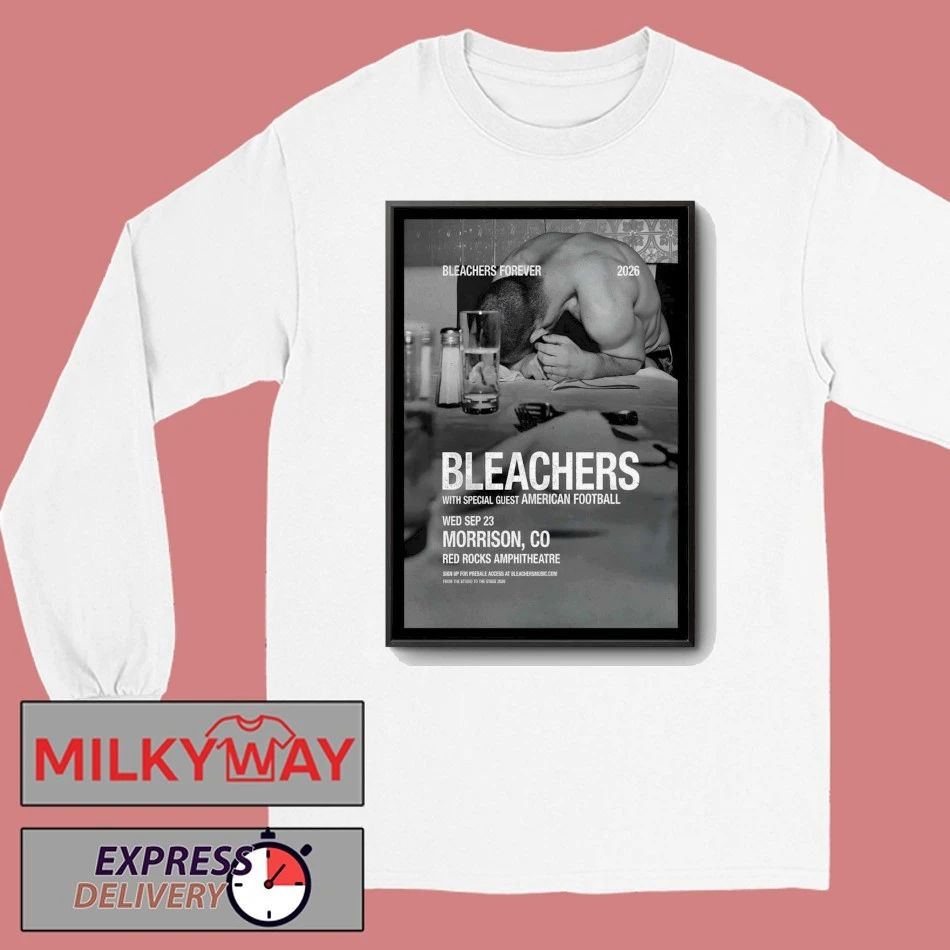 Bleachers Sept 23 2026 Red Rocks In Morrison CO Poster shirt