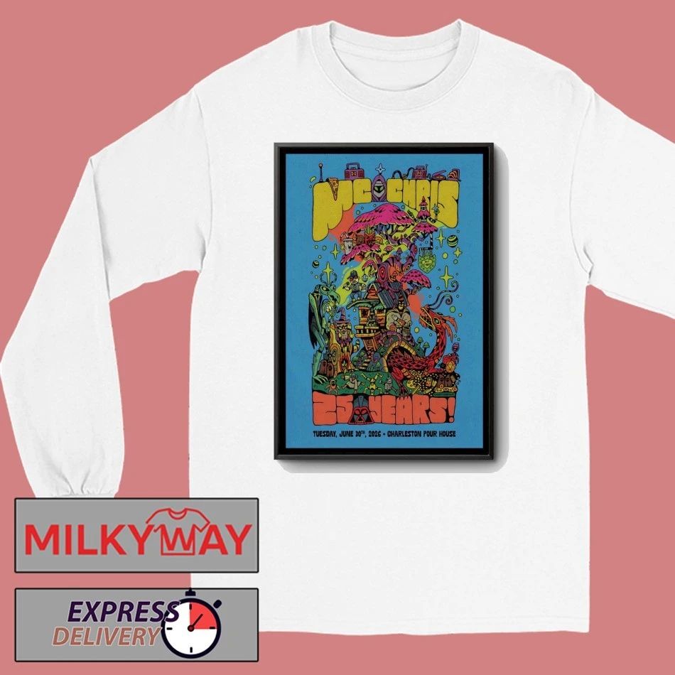 MC Chris Charleston Pour House In Charleston SC Jun 30 2026 Poster shirt