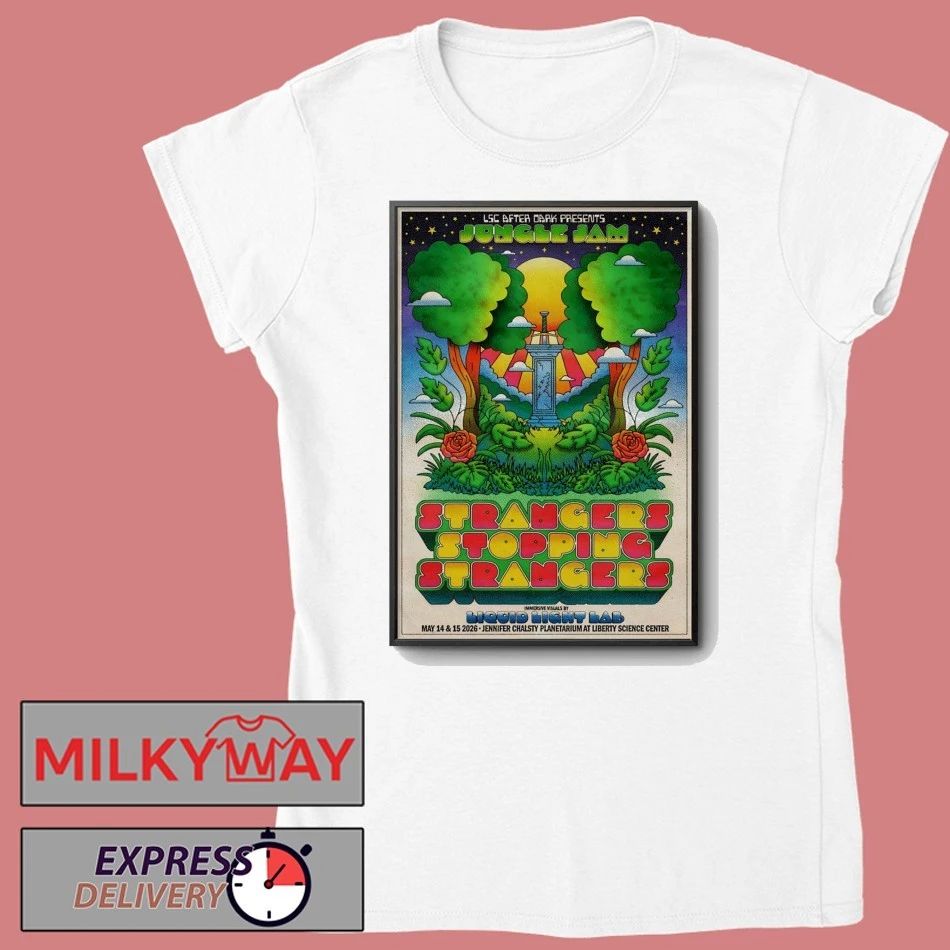 Strangers Stopping Strangers Tour Jersey City NJ On May 14-15 2026 Poster shirt