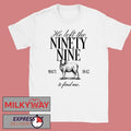 He Left the Ninety-Nine Matt. 1812 To Fine Me Shirt