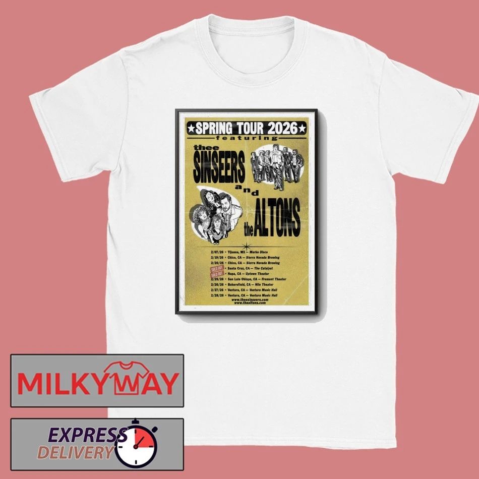 The Sinseers And The Altons Tour Spring 2026 Poster shirt