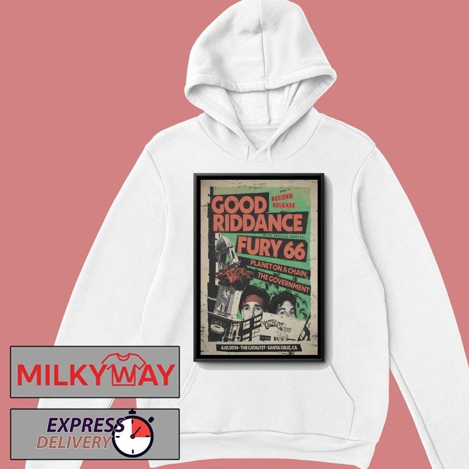 Good Riddance in Santa Cruz CA On Apr 10 2026 Poster shirt