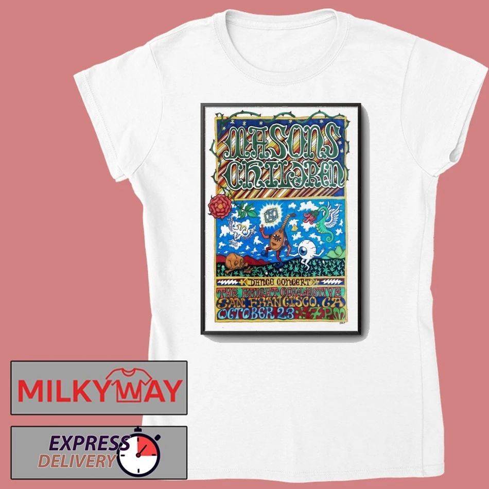 Masons Children San Francisco Tour On Oct 23 2025 Poster shirt