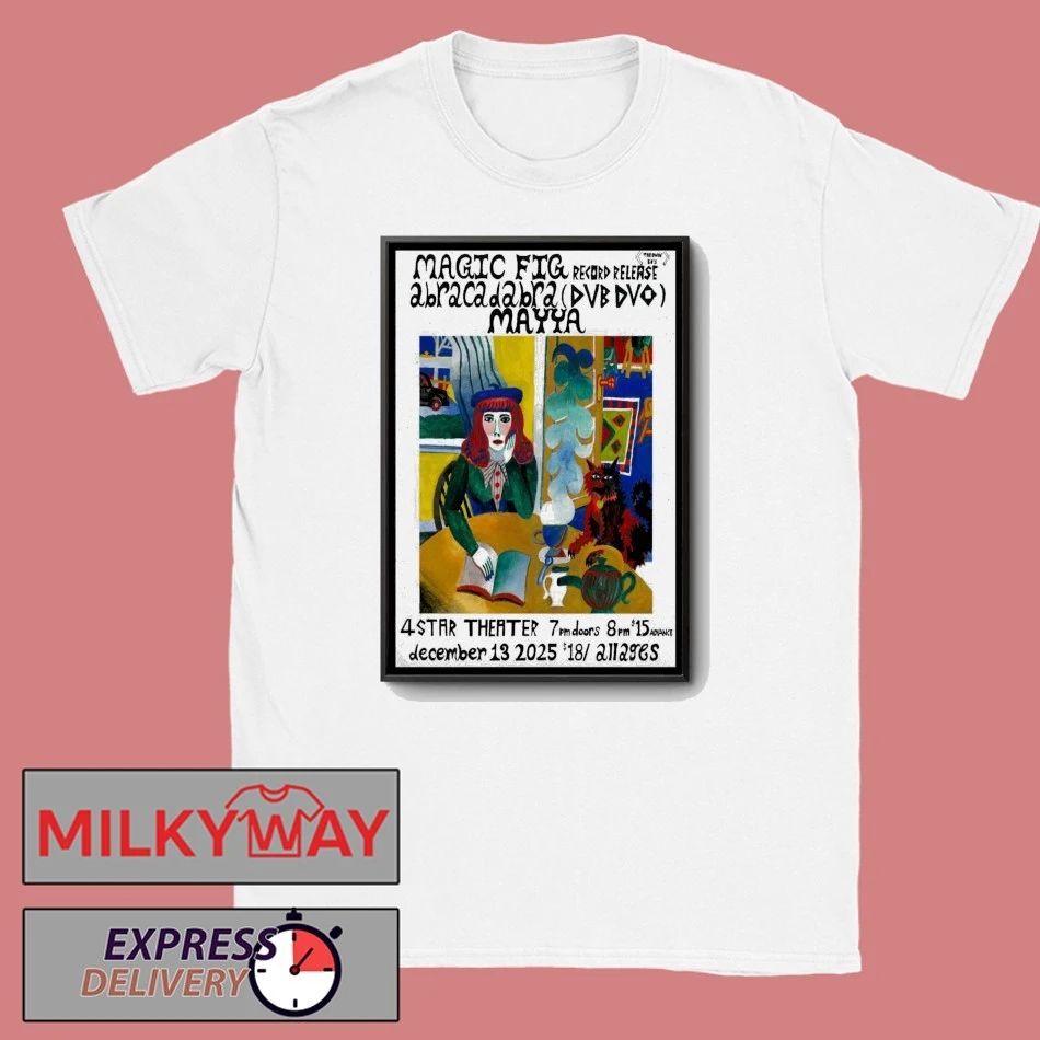 Magic Fig Event San Francisco On Dec 13 2025 Poster shirt