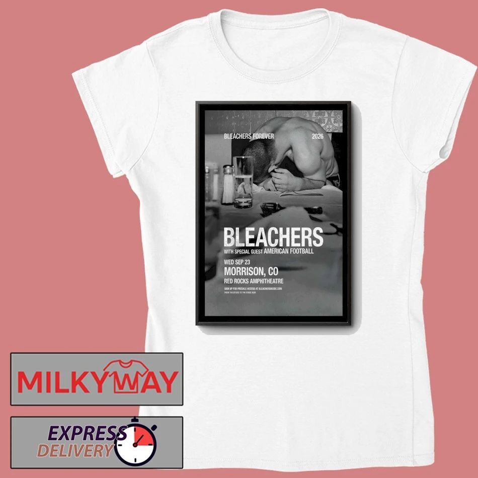 Bleachers Sept 23 2026 Red Rocks In Morrison CO Poster shirt
