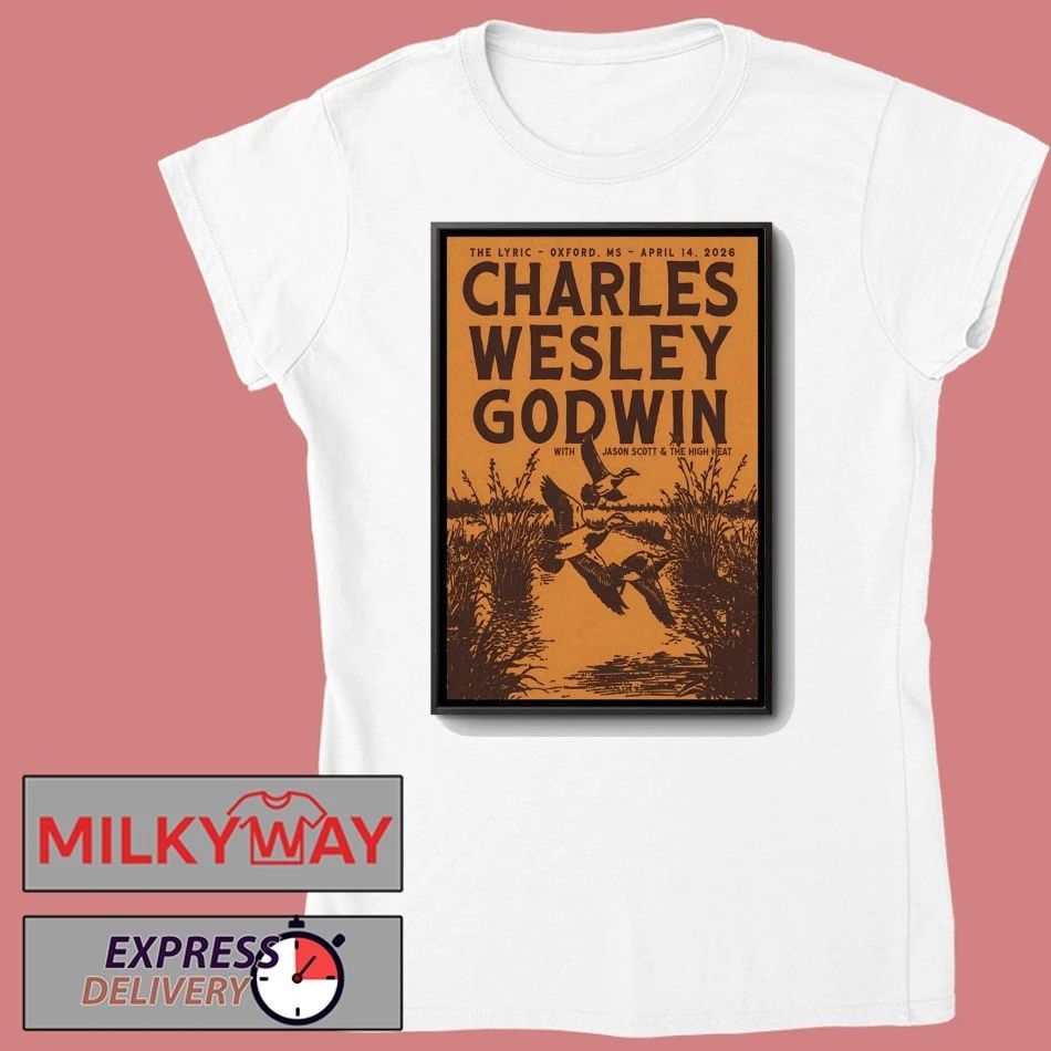 Charles Wesley Godwin In Oxford MS On Apr 14 2026 Poster shirt