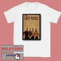 The Last Revel Winter Tour 26 Poster shirt