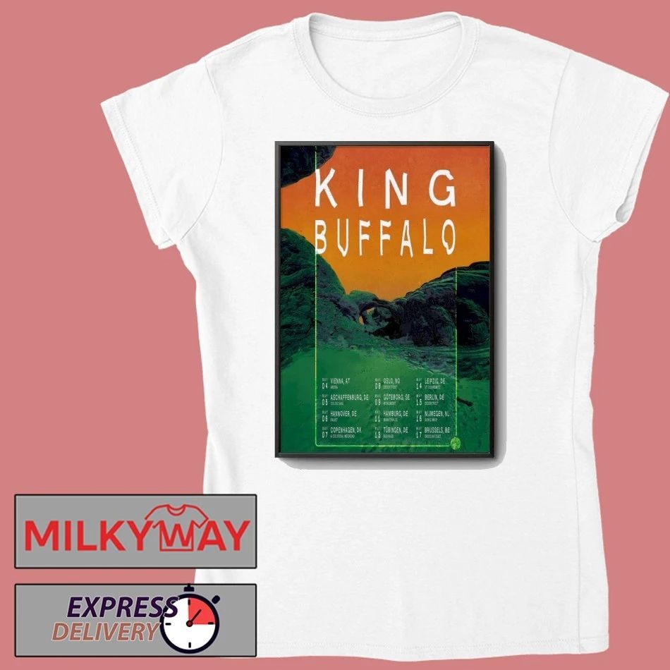 King Buffalo Tour Europe in May of 2026 Poster shirt
