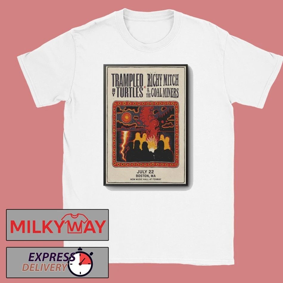 Trampled By Turtles July 22 2026 MGM Music Hall At Fenway Boston, MA Poster shirt