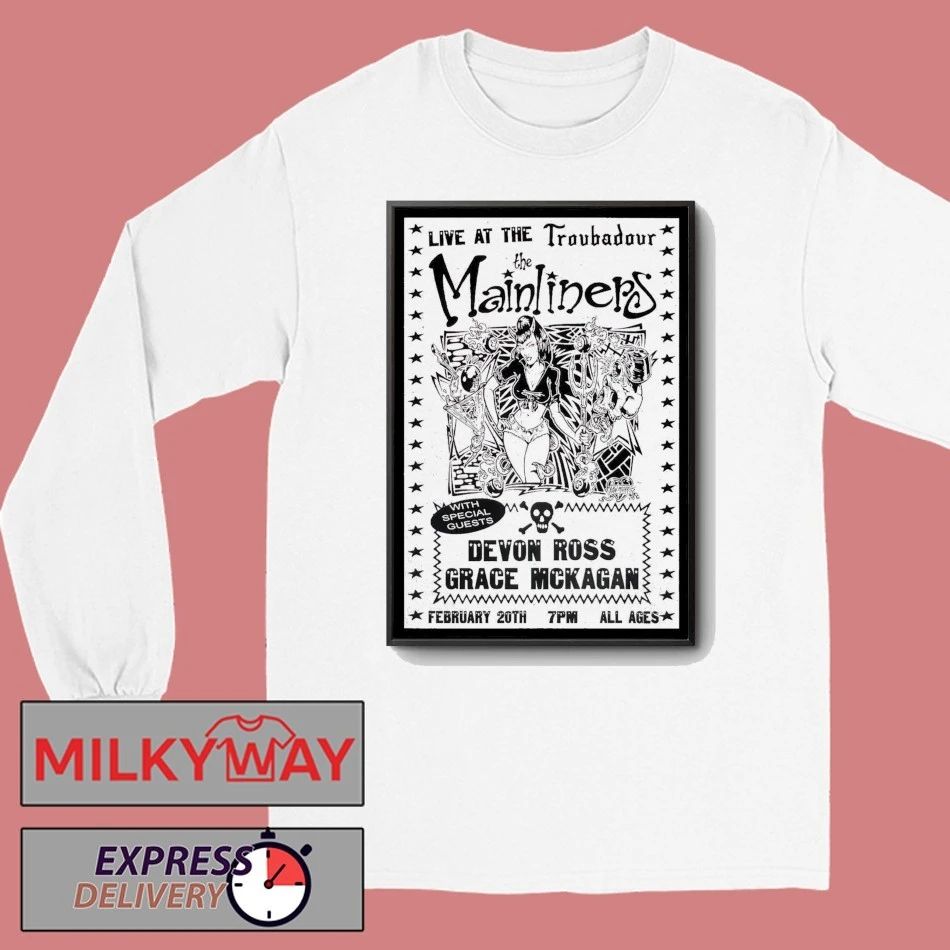 The Mainliners West Hollywood Tour On Feb 20 2026 Poster shirt