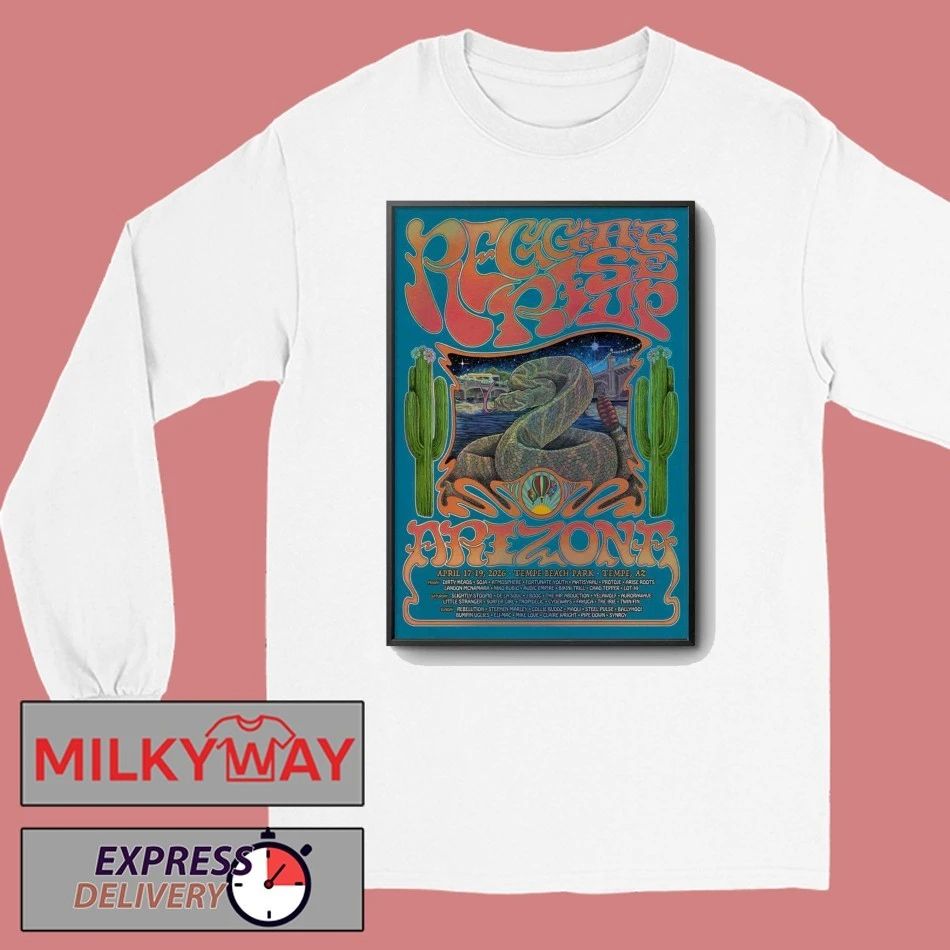 Reggae Rise Up Arizona Festival In Tempe AZ On Apr 17-19 2026 Poster shirt