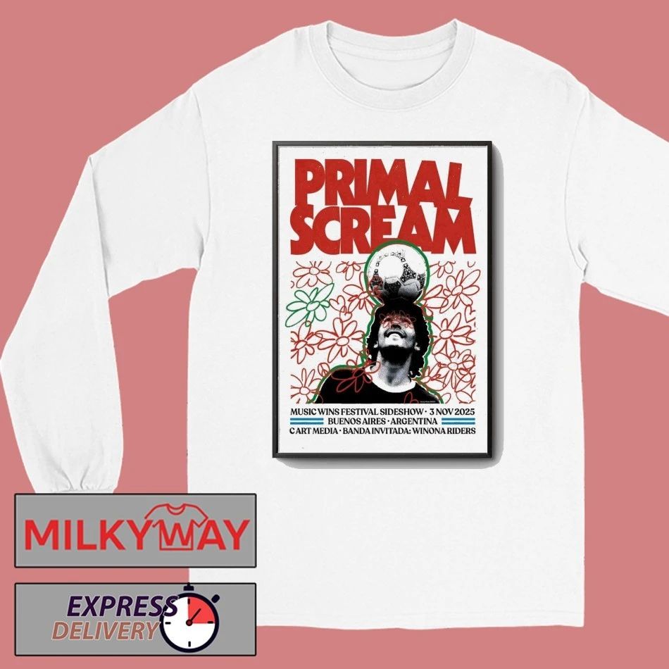 Primal Scream Nov 3 2025 Music Wins Festival Buenos Aires Argentina Poster shirt