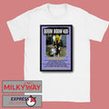 Boom Boom Kid Proximos 2026 Tour Poster shirt