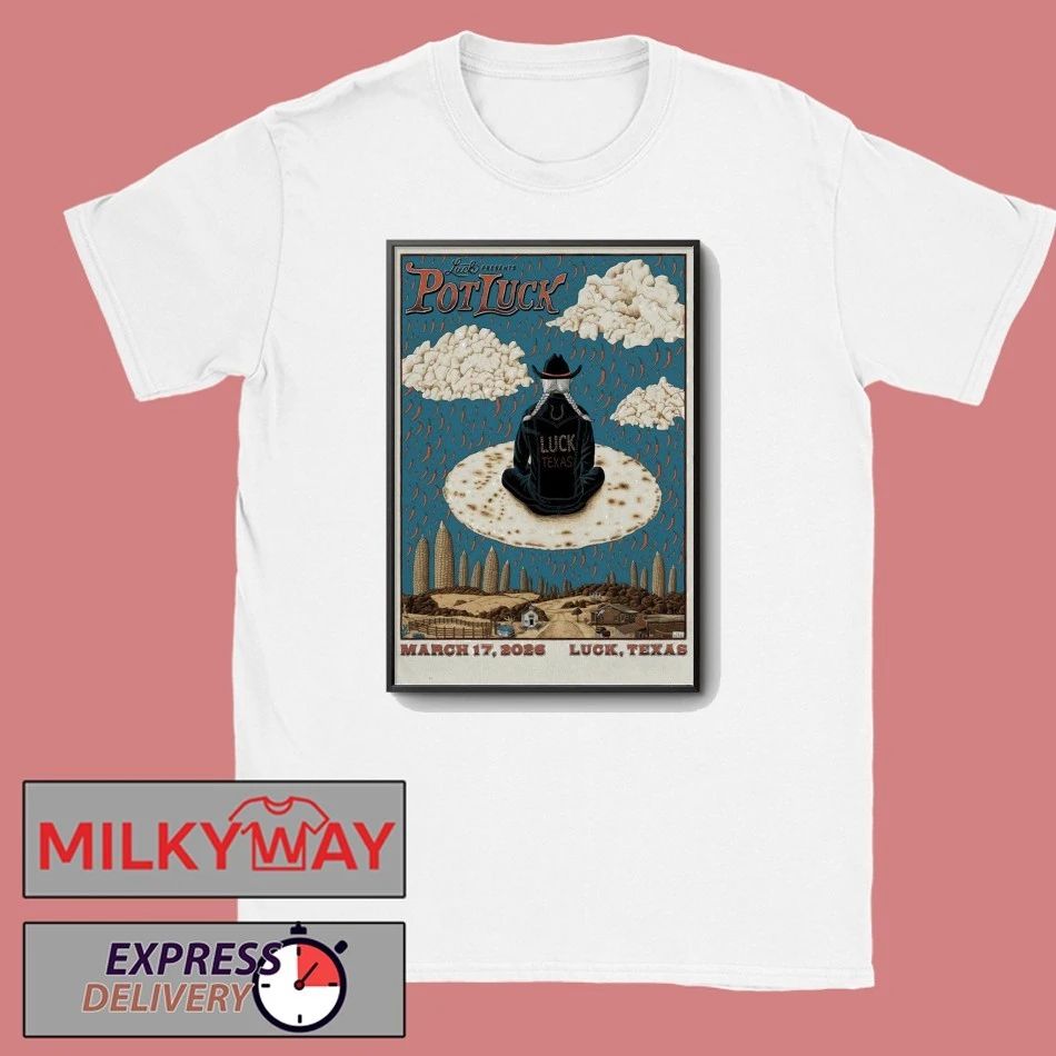 Willie Nelson Mar 17 2026 Luck TX Poster shirt