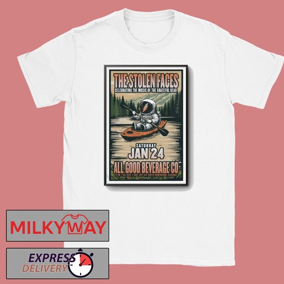The Stolen Faces Jan 24 2026 All Good Beverage Co in Birmingham AL Poster shirt