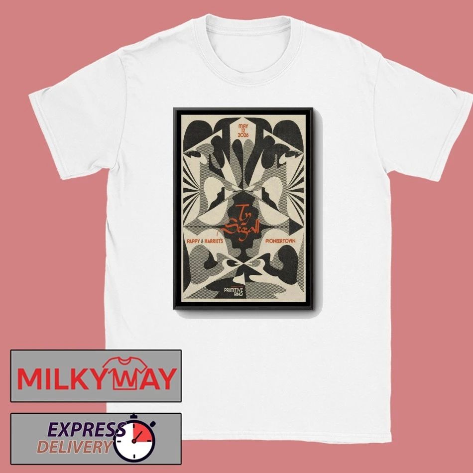 Ty Segall May 12 2026 Pappy-Harriet’s In Pioneertown CA Poster shirt