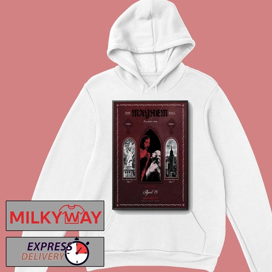 Lady Gaga Madison Square Garden NYC Tour Apr 13 2026 Poster shirt