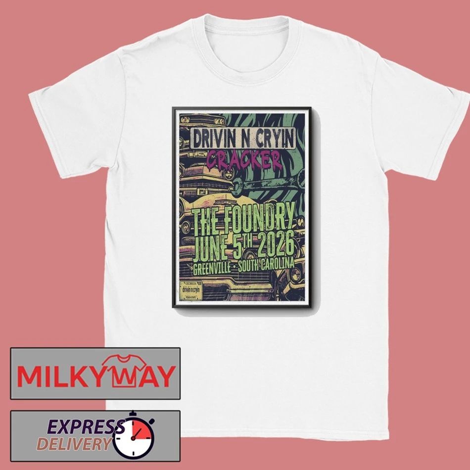Drivin N Cryin In Greenville SC On Jun 5 2026 Poster shirt