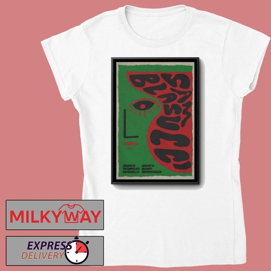 Jan 23 2026 Sam Blasucci Santacruz, CA Poster shirt