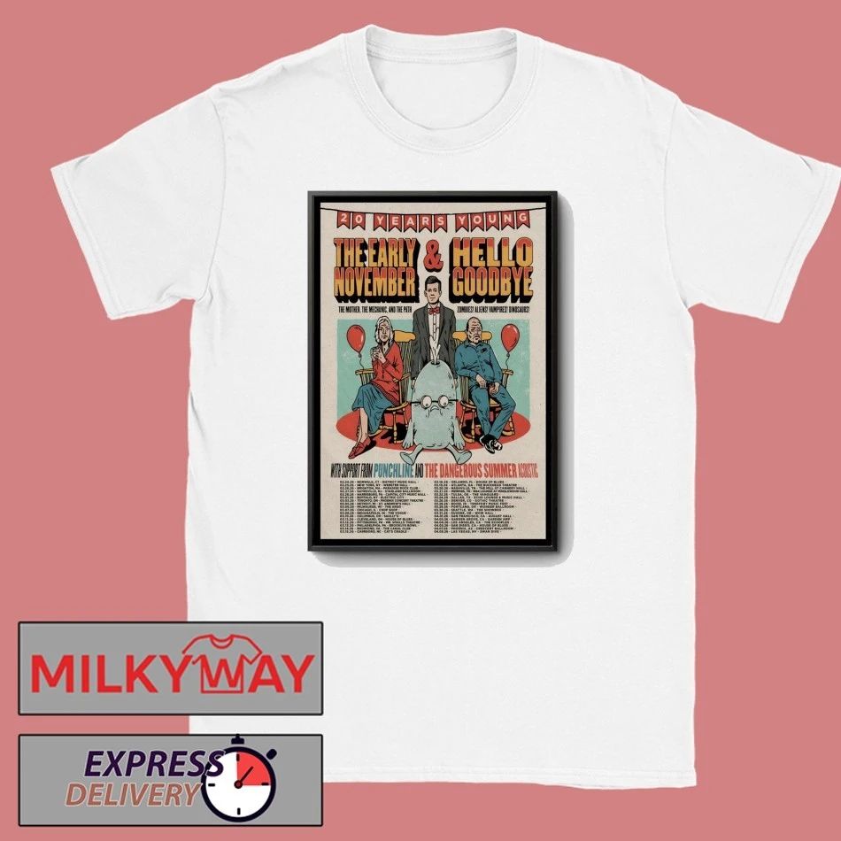 The Early November And Hello Goodbye 20 Years Young Tour 2026 Poster shirt