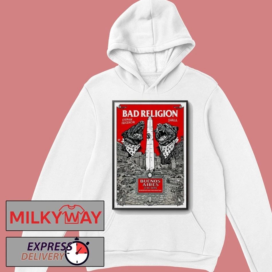 Bad Religion Apr 22 2026 Microstage Malvinas Argentinas In Buenos Aires Argentina Poster shirt
