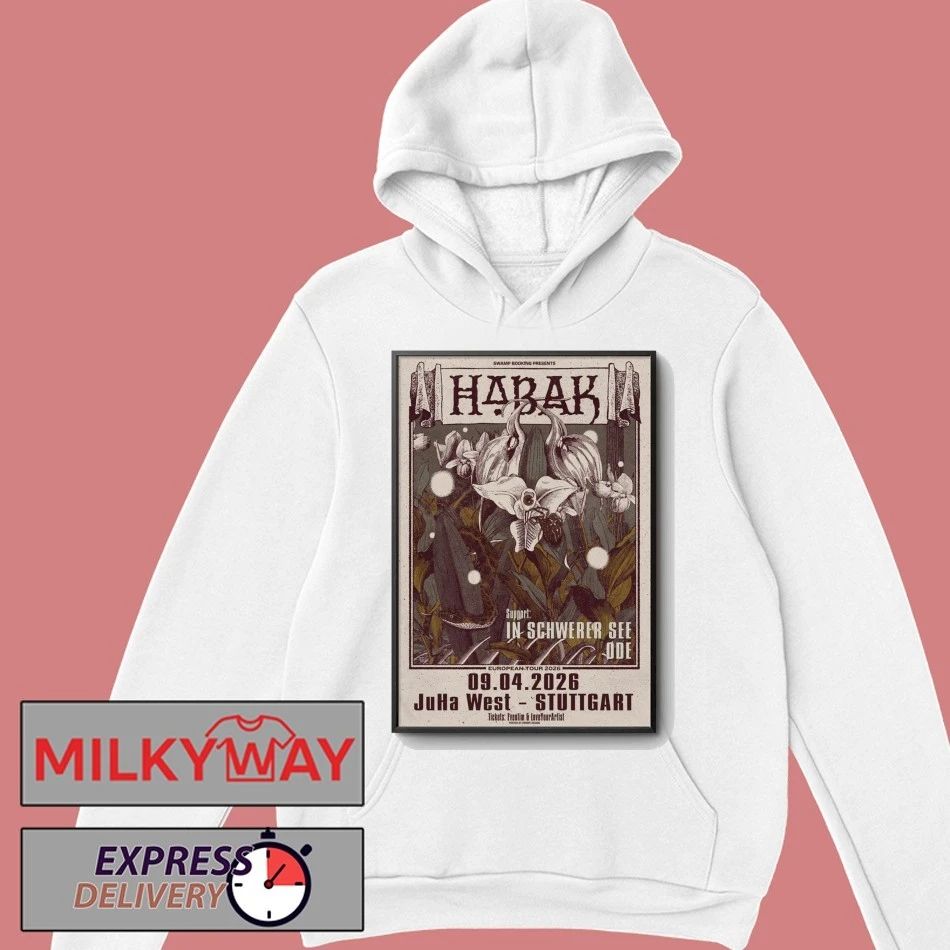 Poster Habak At JuHa West In Stuttgart, Germany On Apr 9, 2026 shirt