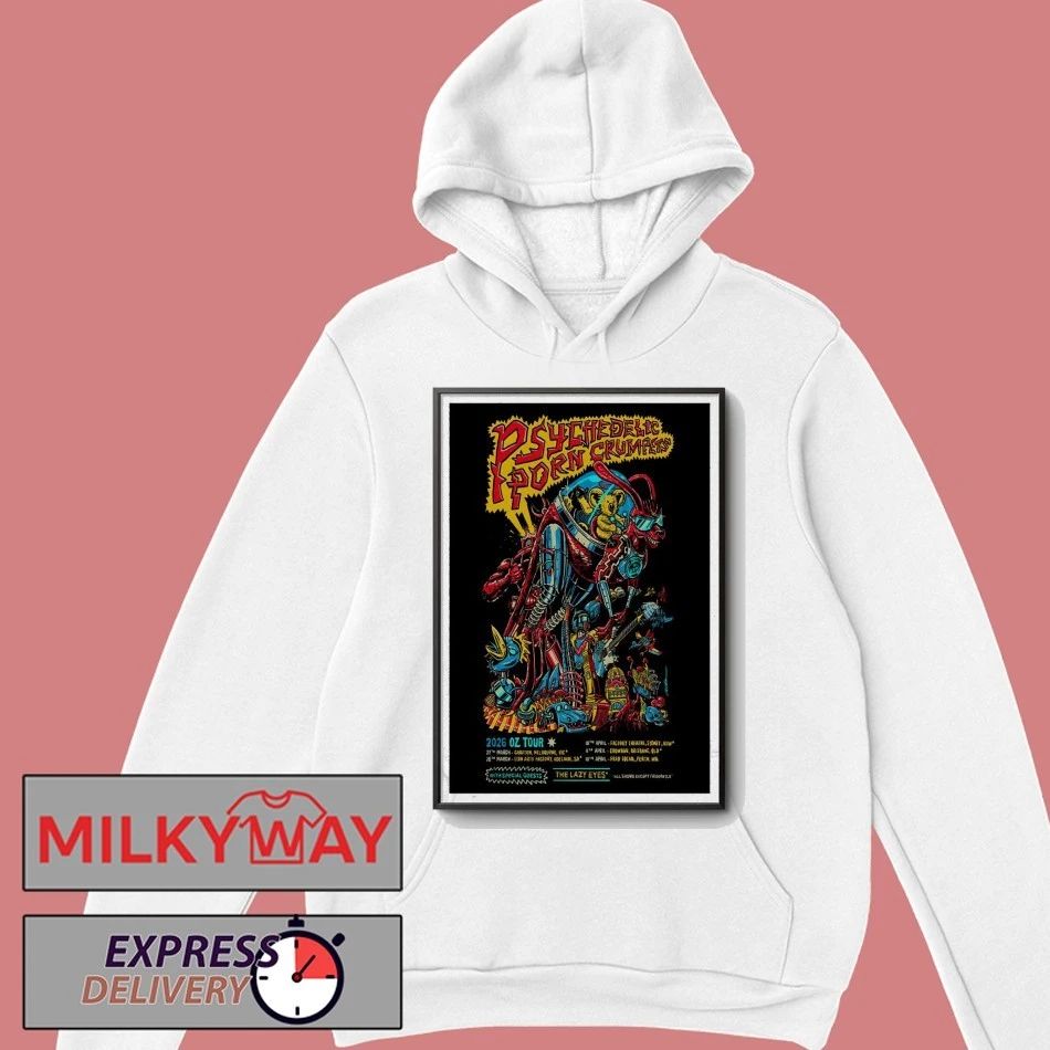 Psychedelic Porn Crumpets 2026 OZ Tour Poster shirt