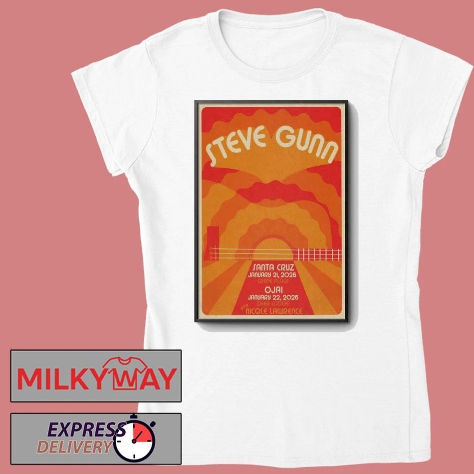 Steve Gunn Ojai CA Event On Jan 22 2026 Poster shirt