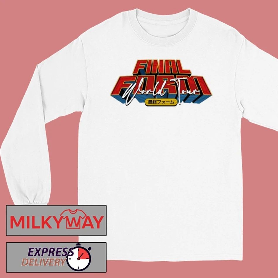 Final Form Formal World Tour 2025 shirt