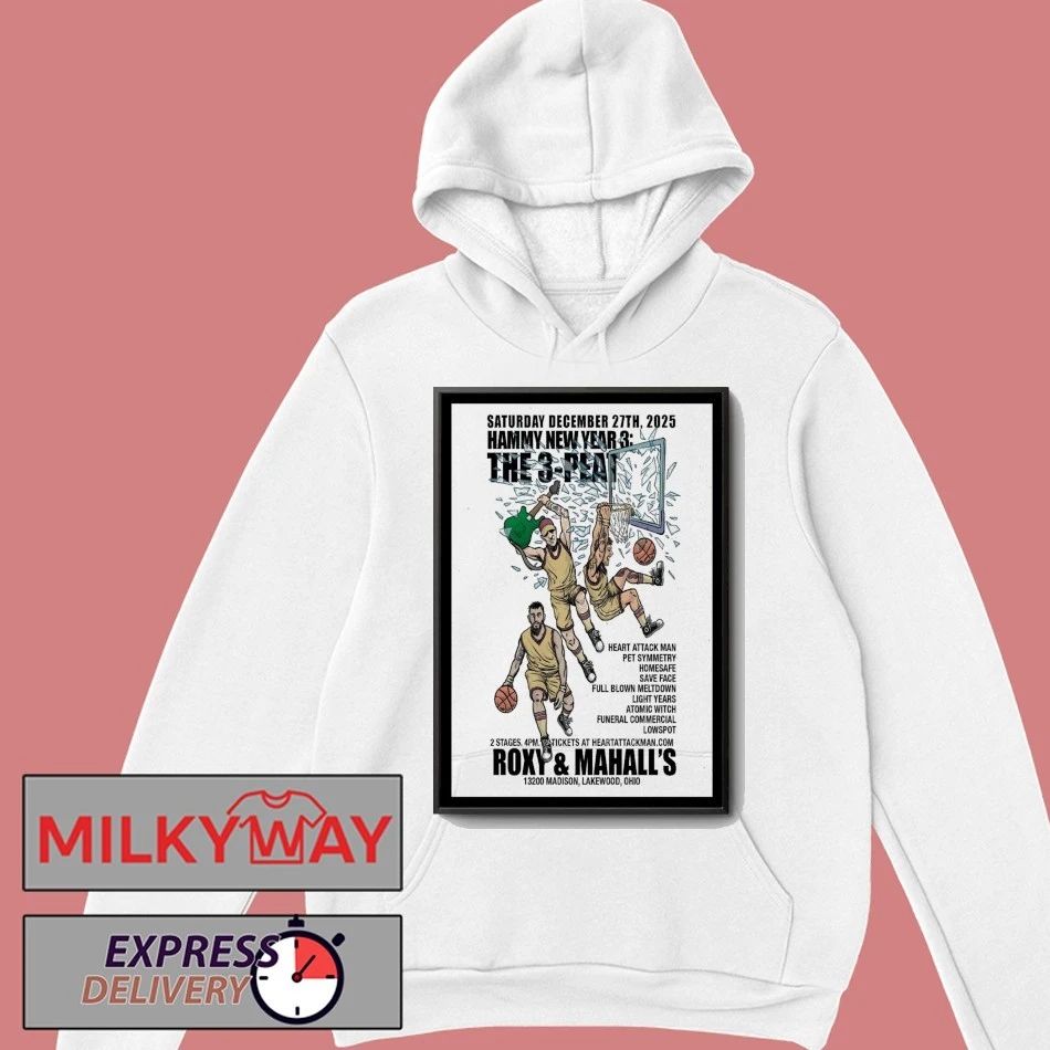 Hammy New Year 3 The 3-Peat Lakewood, Ohio Dec 27 2025 Poster shirt