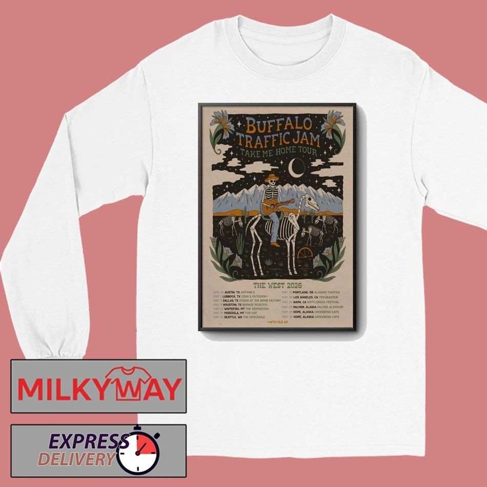 Poster Buffalo Traffic Jam Take Me Home Tour 2026 shirt