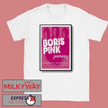 Boris Pink Nov 21 2025 The Ritz San Jose CA Poster shirt