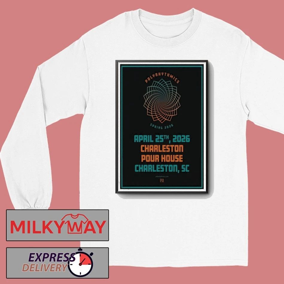 Polyrhythmics Apr 25 2026 Poster Charleston SC shirt