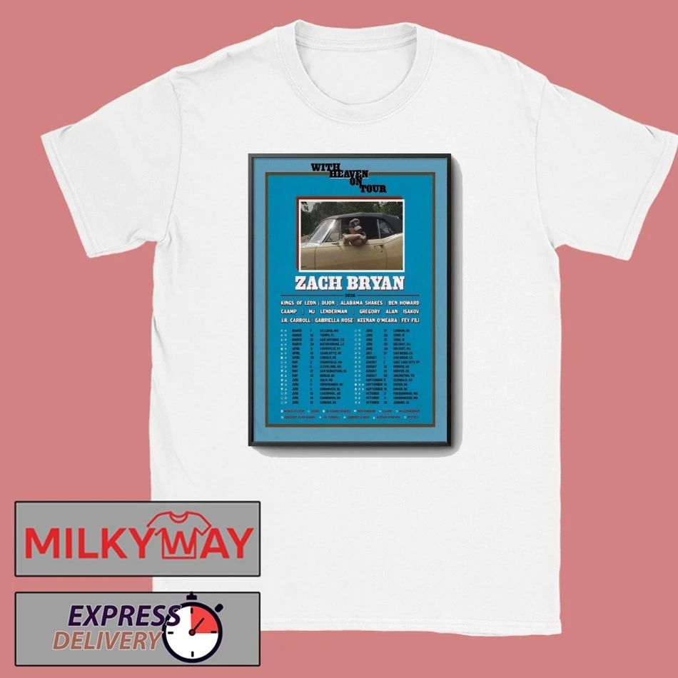 Zach Bryan With Heaven On 2026 Tour Poster shirt