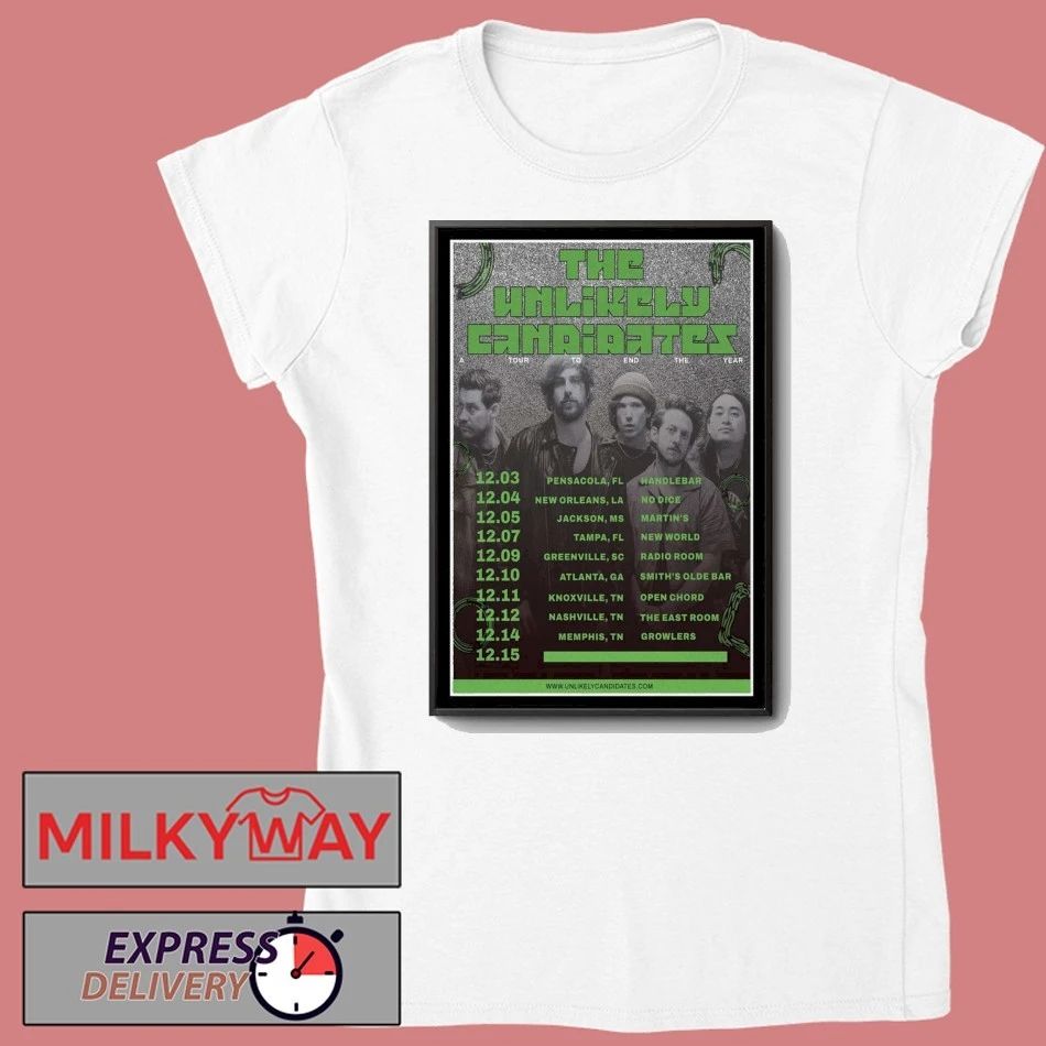 The Unlikely Candidates Tour December 2025 Poster shirt