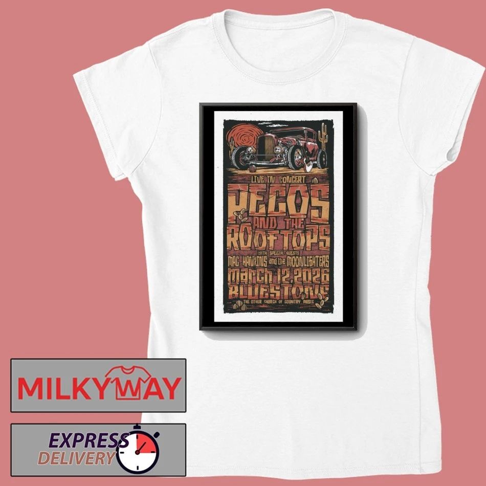 Pecos And The Rooftops March 12 2026 In Columbus OH Poster shirt