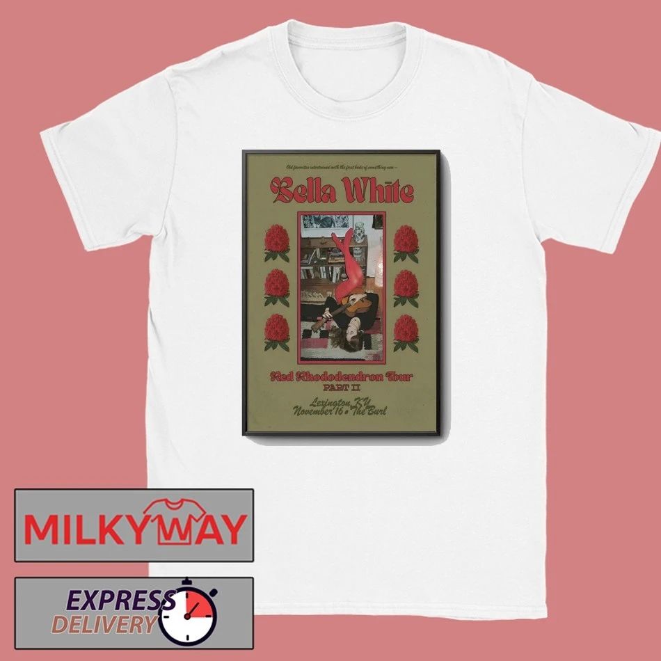 Bella White Nov 16 2025 The Burl in Lexington KY Poster shirt